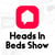 Heads In Beds Podcast